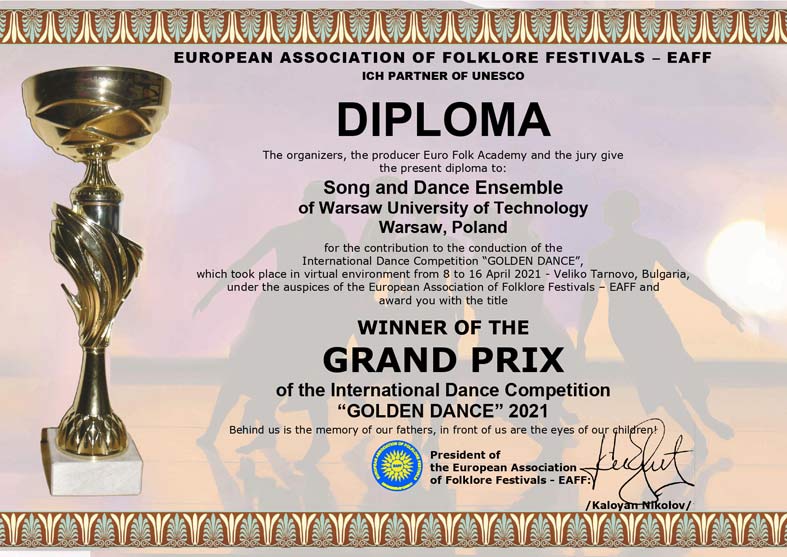 Diploma for ZPiT PW (Song and Dance Ensemble of the Warsaw University of Technology) for winning the Grand Prix of the Golden Dance festival